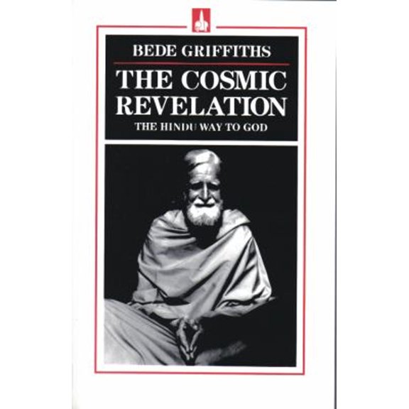 Pre-Owned The Cosmic Revelation: The Hindu Way to God (Paperback) 0872431193 9780872431195