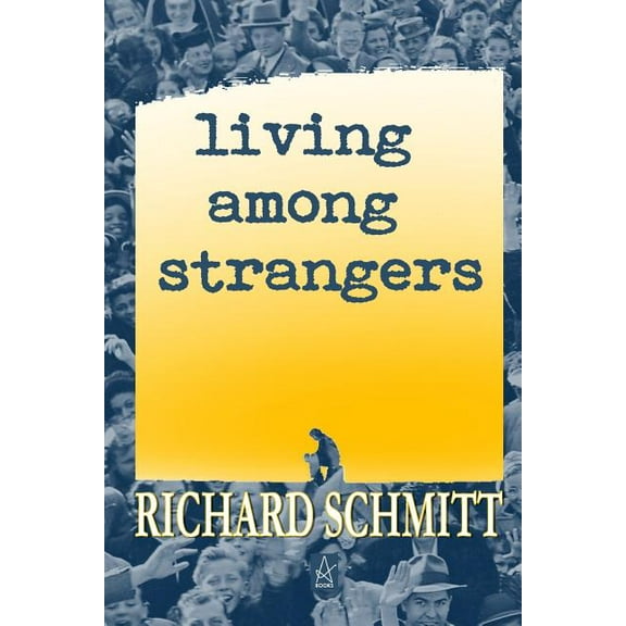 Living Among Strangers: A Collection of Short Stories, (Paperback)