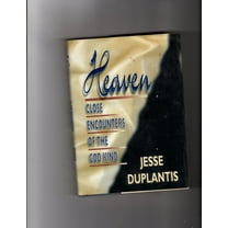 Heaven: Close Encounters of the God Kind