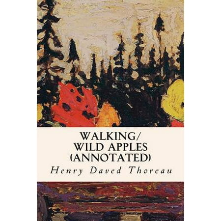 Walking Wild Apples Annotated Walmart Com