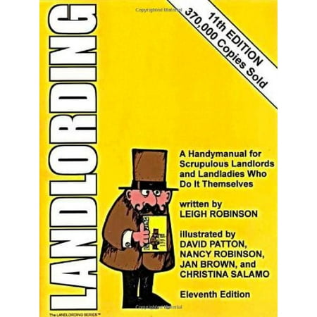 Pre-Owned Landlording: A Handymanual for Scrupulous Landlords and Landladies Who Do It Themselves (Paperback) 0932956335 9780932956330