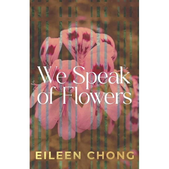 We Speak of Flowers, (Paperback)