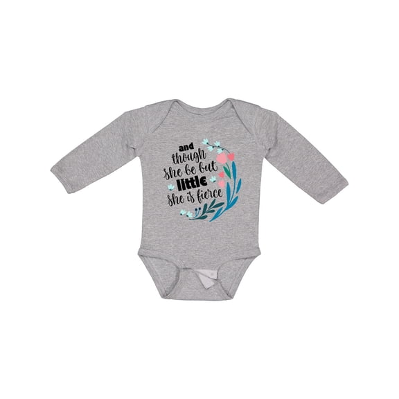 Inktastic Though She Be but Little Fierce Quote Girls Long Sleeve Baby Bodysuit