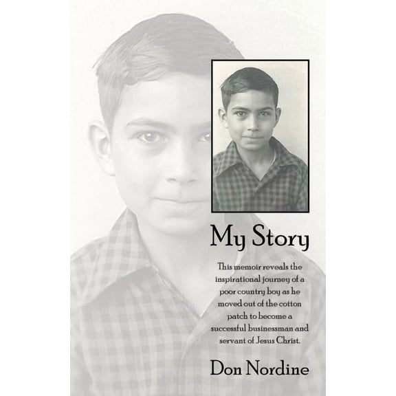 My Story (Paperback) by Don Nordine