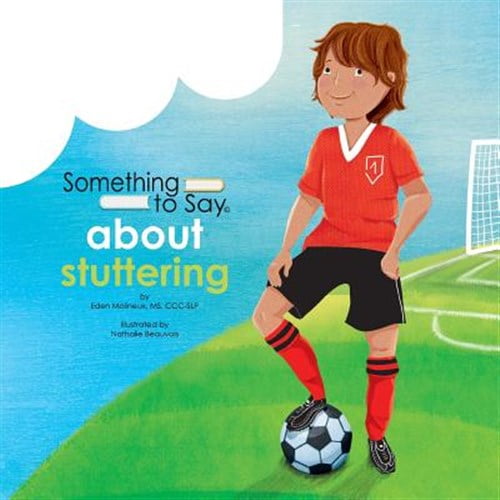 Pre-Owned Something to Say: Something to Say about Stuttering (Paperback)