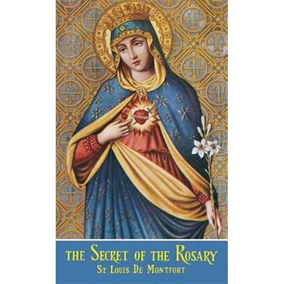 Pre-Owned The Secret of the Rosary (Paperback) 0895550563 9780895550569