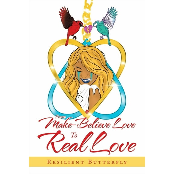 From Make-Believe Love To Real Love