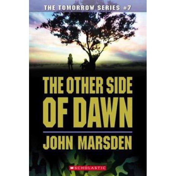 Pre-Owned The Other Side of Dawn (The Tomorrow Series #7) (Paperback) 0439858054 9780439858052