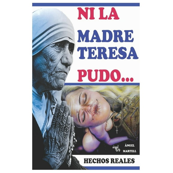 Ni La Madre Teresa Pudo (Paperback)