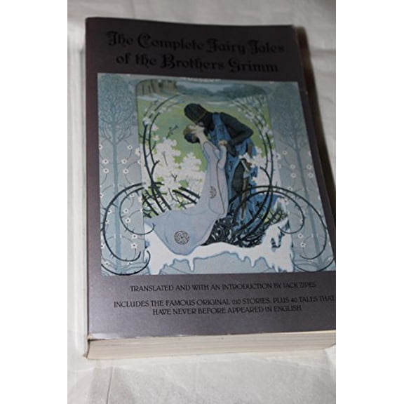 Pre-Owned The Complete Fairy Tales of the Brothers Grimm (Paperback) 0553371010 9780553371017