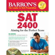 Barron's SAT 2400: Aiming for the Perfect Score [Paperback - Used]