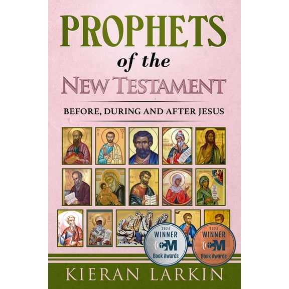Prophets of the New Testament, (Paperback)