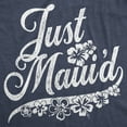 thumbnail image 2 of Mens Just Maui'd T Shirt Cute Just Married Hawaii Honeymoon Tee Graphic Tees, 2 of 9
