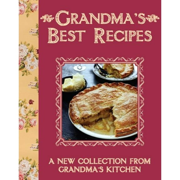 Pre-Owned Grandma's Best Recipes New Collection - Love Food Hardcover