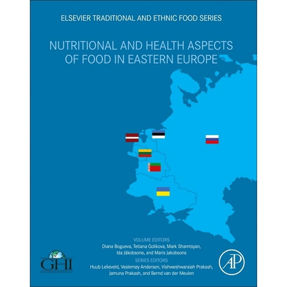 Elsevier Traditional and Ethnic Food Nutritional and Health Aspects of Food in Eastern Europe, (Paperback)