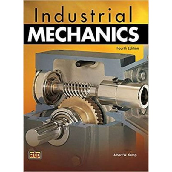 Pre-Owned Industrial Mechanics (Hardcover) 0826937128 9780826937124