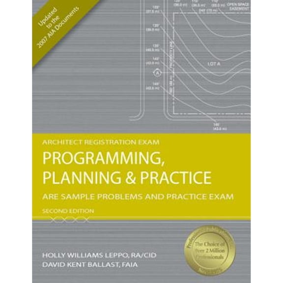 Pre-Owned Programming, Planning & Practice: ARE Sample Problems and Practice Exam, 2nd Ed (Paperback) 1591263271 9781591263272