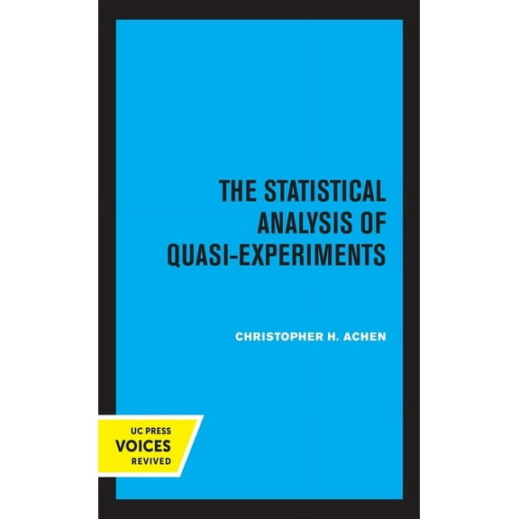 The Statistical Analysis of Quasi-Experiments, (Paperback)