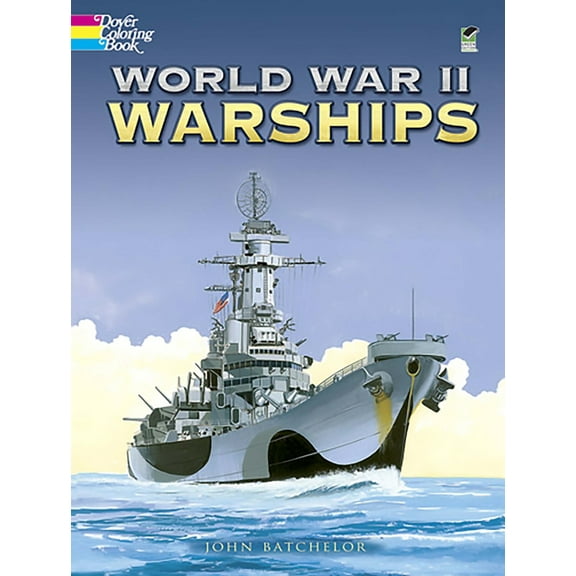 Pre-Owned World War II Warships Coloring Book (Paperback) 0486451631 9780486451633