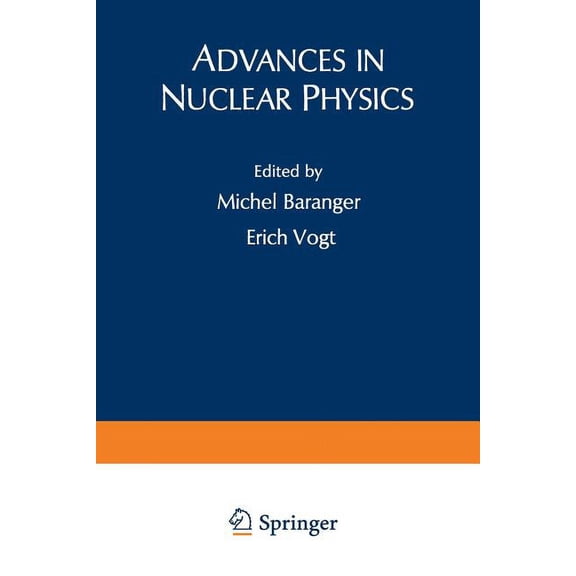 Advances in Nuclear Physics Advances in Nuclear Physics: Volume 9, Book 9, (Paperback)