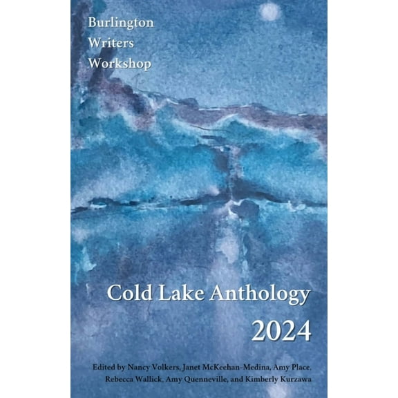 Cold Lake Anthology 2024, (Paperback)