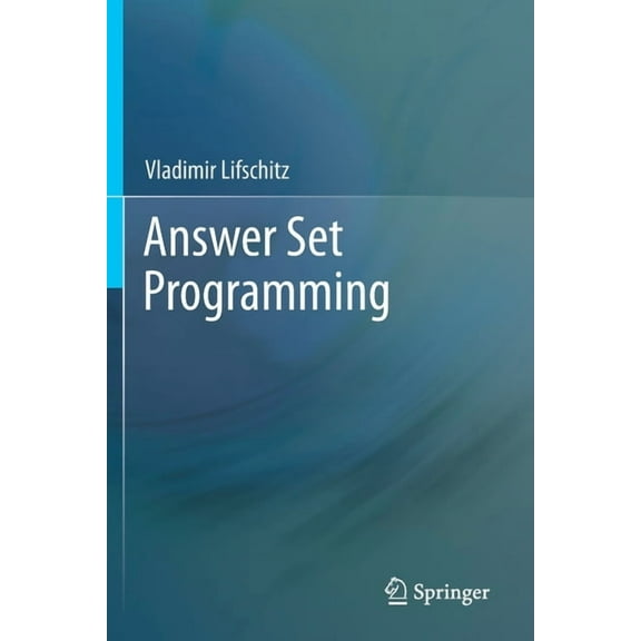 Answer Set Programming, (Paperback)