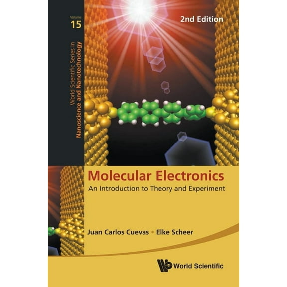 World Scientific Nanoscience and Nanotec Molecular Electronics (2nd Ed), Book 15, (Paperback)