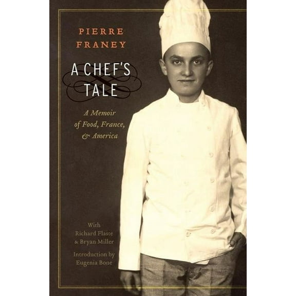 At Table A Chef's Tale: A Memoir of Food, France, and America, (Paperback)