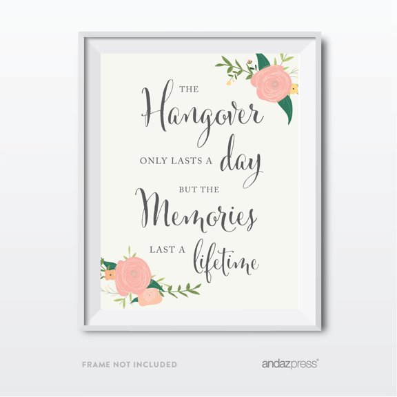 Hangover Day, Lifetime Memories Floral Roses Wedding Party Signs