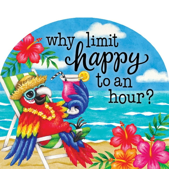 Custom Decor Arbor Mates - Why Limit Happy, 9.25" x 7.5"