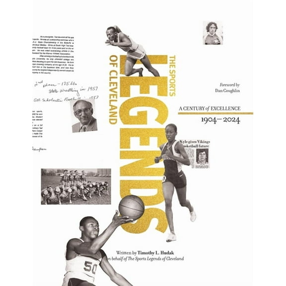 Sports Legends of Cleveland: The Story of the Greatest Athletes and Teams of Cleveland's Senate Athletic League, (Paperback)
