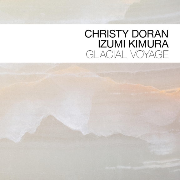 Izumi Komura - Glacial Voyage - Music & Performance - CD