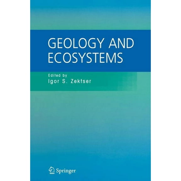 Geology and Ecosystems, (Paperback)