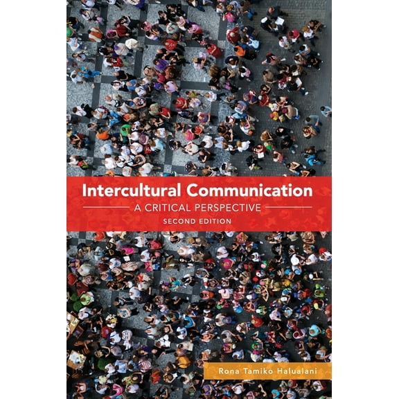 Intercultural Communication: A Critical Perspective, (Hardcover)