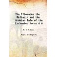 thumbnail image 1 of Le Cléomadès le Méliacin et le Conte Arabe du Cheval Enchanté Volume 6 1907 [Relié], 1 of 1