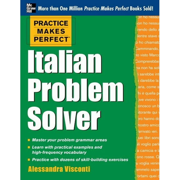 Practice Makes Perfect (McGraw-Hill) Practice Makes Perfect Italian Problem Solver: With 80 Exercises, (Paperback)