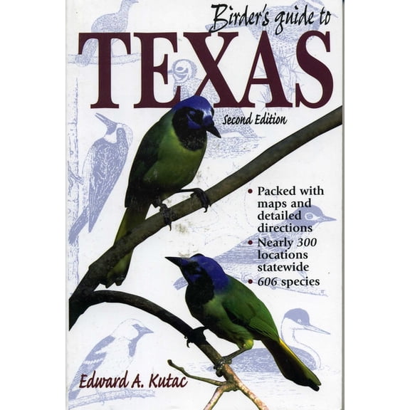 Birder's Guides Birder's Guide to Texas, (Paperback)
