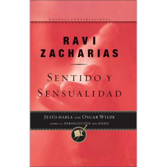Pre-Owned Sentido y Sensualidad (Sense and Sensuality) (Grandes Conversaciones) (Spanish Edition) (Hardcover) 0829743197 9780829743197
