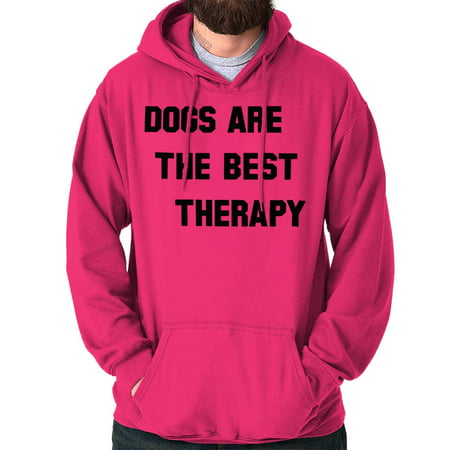 Brisco Brands Dogs Are The Best Pet Therapy Pullover Hoodie (Best Snowboard Apparel Brands)