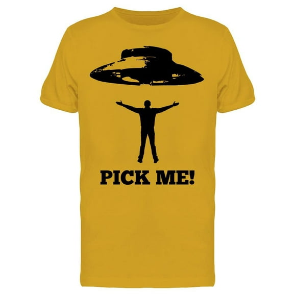 Pick Me Men's T-shirt