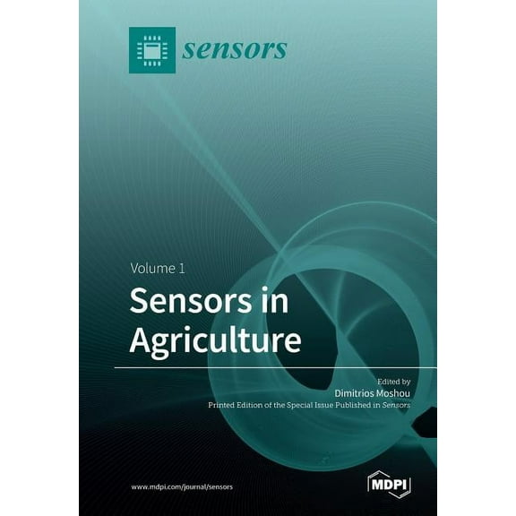 Sensors in Agriculture: Volume 1, (Paperback)