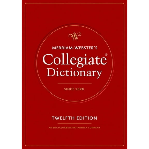 Merriam-Webster's Collegiate Dictionary, (Hardcover)
