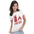 thumbnail image 3 of Put Out Fire Firefighter Fireman Womens Slim Fit Graphic Tee Brisco Brands S, 3 of 5
