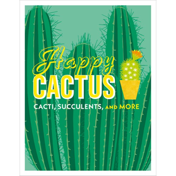 Pre-Owned Happy Cactus: Cacti, Succulents, and More (Hardcover 9781465474537) by DK