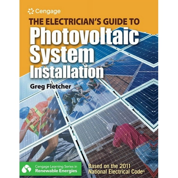Go Green with Renewable Energy Resources The Electrician's Guide to Photovoltaic System Installation, (Paperback)