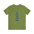 thumbnail image 2 of "I don't know what is written here" - T-shirt Unisex Jersey Tee, 2 of 9
