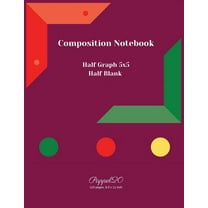 College Notebook Half Graph 5x5 - Half Blank--124 pages -8.5x11 Inches (Paperback)