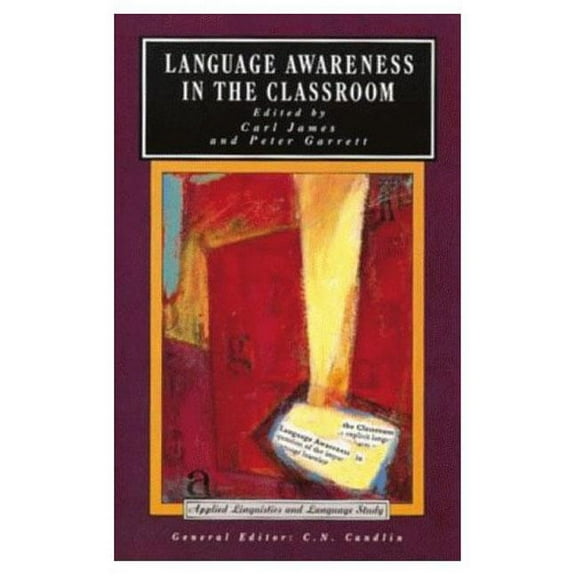 Applied Linguistics and Language Study Language Awareness in the Classroom, (Paperback)