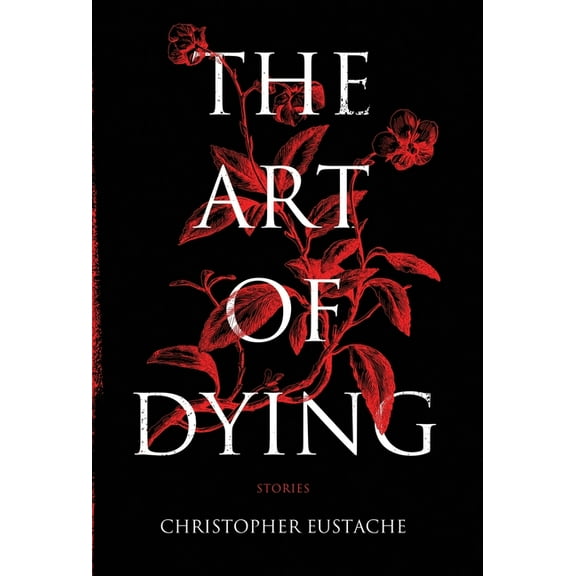 The Art of Dying, (Hardcover)