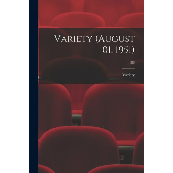 Variety (August 01, 1951); 183, (Paperback)